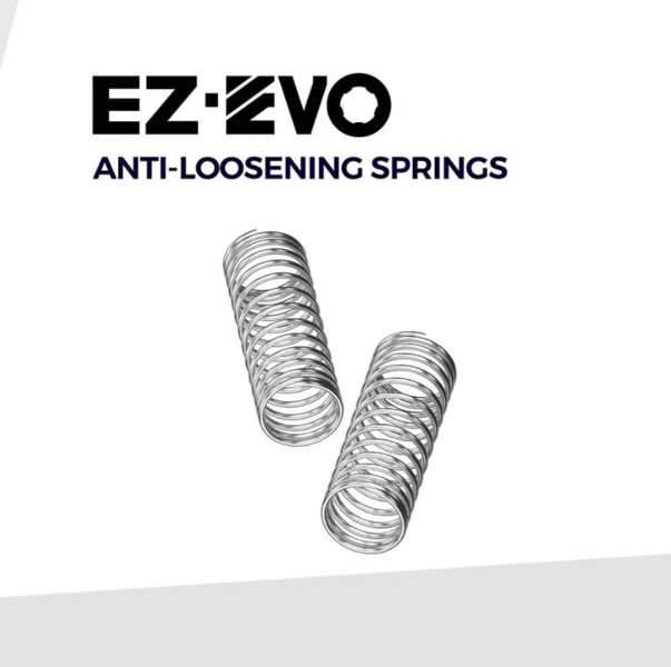 Caliburn EZ - EVO Anti-Loosening Springs